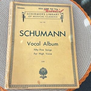 Schumann Vocal Album - Classic Music Collection of 55 Songs Vintage Piano 1930’s